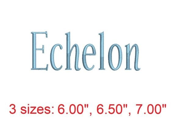 Echelon Embroidery Font: Precision Meets Artistry
