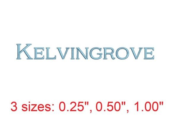 Introducing Kelvingrove Embroidery Font: Your Gateway to Impeccable Stitching