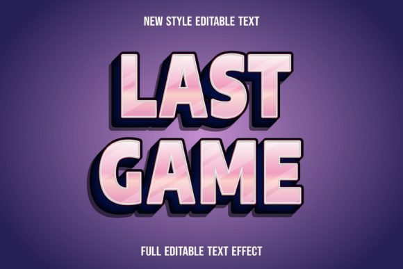Understanding the Text Effect-last Game Vector Style